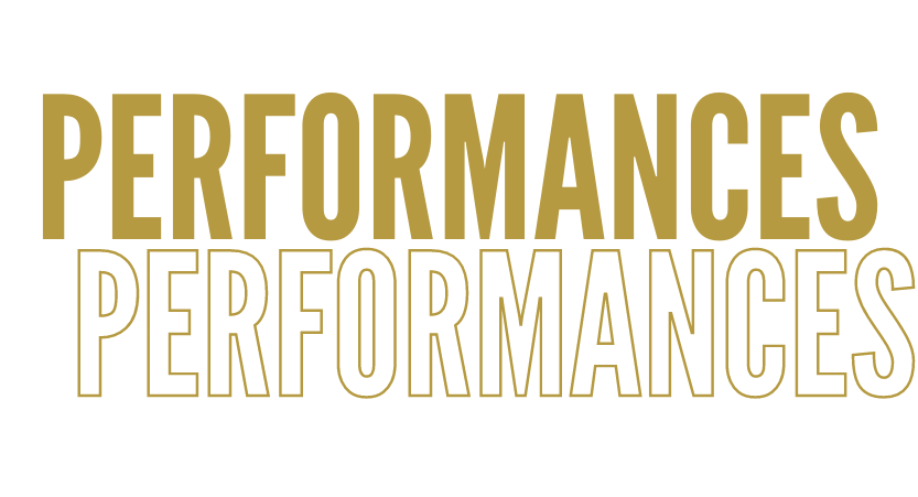 Performances